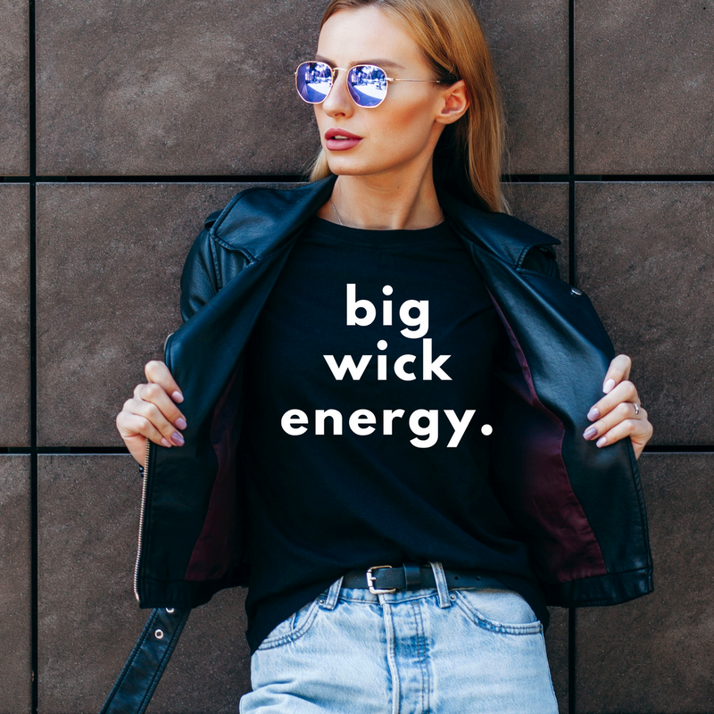 Big Wick Energy Short Sleeve T-Shirt